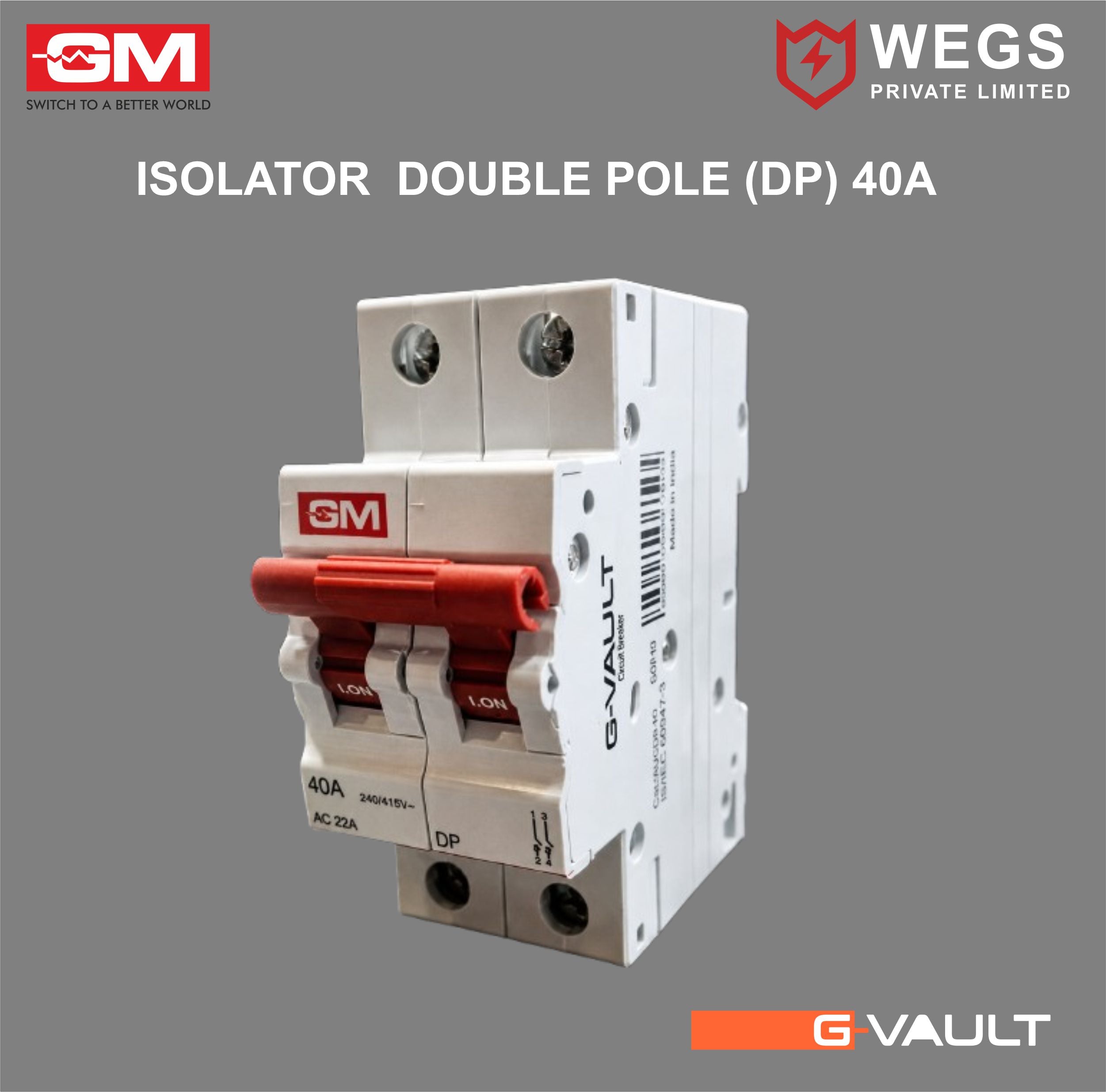 ISOLATOR DOUBLE POLE G-VAULT